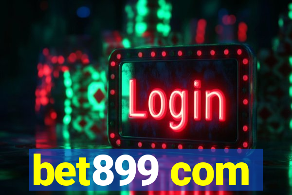 bet899 com